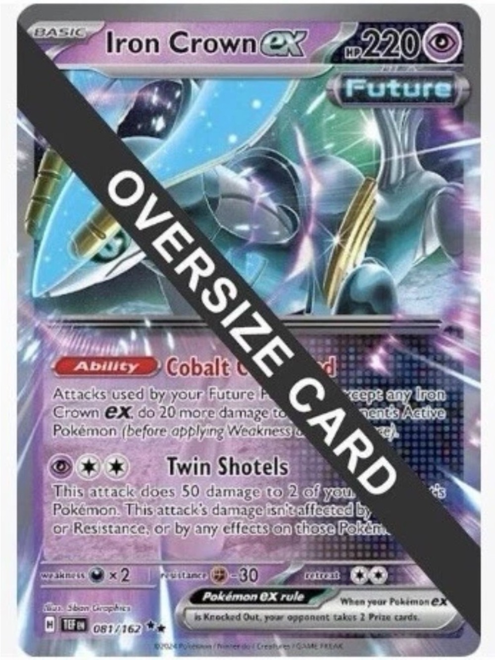 Iron Crown ex Oversize Promo